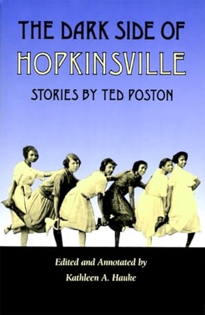 Image du vendeur pour Dark Side of Hopkinsville mis en vente par GreatBookPrices