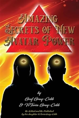 Immagine del venditore per Amazing Secrets of New Avatar Power venduto da GreatBookPrices