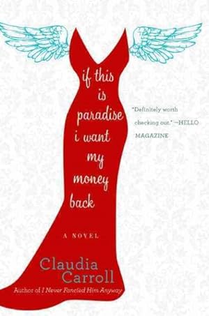 Seller image for If This Is Paradise, I Want My Money Back for sale by GreatBookPrices