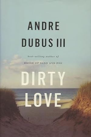 Seller image for Dirty Love for sale by Kenneth A. Himber