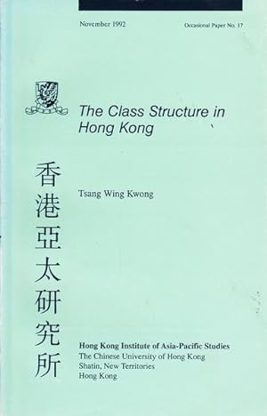 Seller image for The Class Structure in Hong Kong for sale by Goulds Book Arcade, Sydney