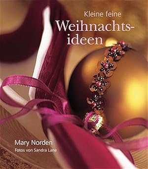 Imagen del vendedor de Kleine feine Weihnachtsideen a la venta por Gerald Wollermann