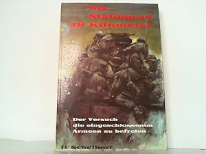 Bild des Verkufers fr bis Stalingrad 48 km - Der Entsatzversuch 1942. Dokumentation einer dramatischen Panzerschlacht. zum Verkauf von Antiquariat Ehbrecht - Preis inkl. MwSt.