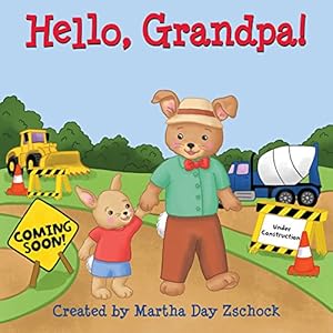 Seller image for Hello, Grandpa! by Zschock, Martha [Board book ] for sale by booksXpress