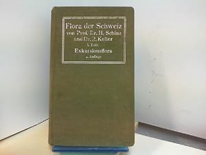 Imagen del vendedor de Flora der Schweiz - 1. Teil : Exkursionsflora a la venta por ABC Versand e.K.
