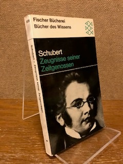 Imagen del vendedor de Schubert. Zeugnisse seiner Zeitgenossen. Ausgewhlte Erinnerungen hrsg. von Otto Erich Deutsch (Fischer-Bcherei ; 609). a la venta por Antiquariat Unterberger