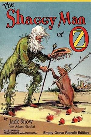 Seller image for Shaggy Man of Oz : Empty-grave Retrofit Edition for sale by GreatBookPrices