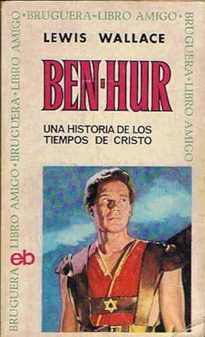 Immagine del venditore per BEN ? HUR. Una historia de los tiempos de Cristo venduto da Librera Torren de Rueda