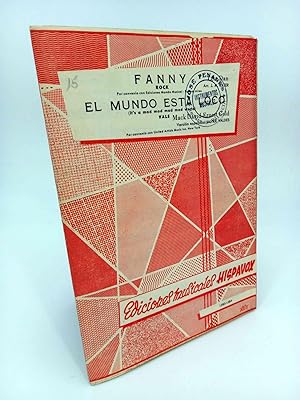 FANNY / EL MUNDO ESTÁ LOCO (Mack David / Ernest Gold. Version J. Valdés.) Hispavox, 1964