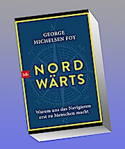Seller image for NORDWRTS: Warum uns das Navigieren erst zu Menschen macht for sale by buchversandmimpf2000