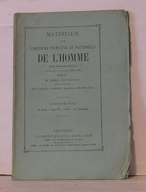 Seller image for Matriaux pour l'histoire primitive et naturelle de l'homme revue mensuelle illustre - 2e srie - Tome VIII - 10e et 11e livraison for sale by Librairie Albert-Etienne