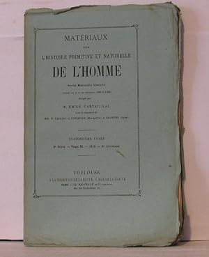 Seller image for Matriaux pour l'histoire primitive et naturelle de l'homme revue mensuelle illustre - 2e srie - Tome IX - 5e livraison for sale by Librairie Albert-Etienne