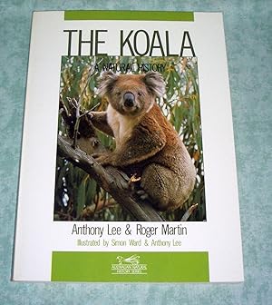 Seller image for The koala. A natural history. for sale by Antiquariat  Lwenstein