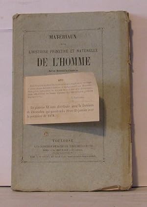 Seller image for Matriaux pour l'histoire primitive et naturelle de l'homme revue mensuelle illustre - 2e srie - Tome VIII - 5e livraison for sale by Librairie Albert-Etienne