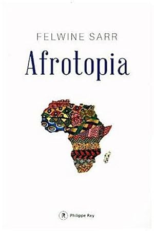 Bild des Verkufers fr Afrotopia zum Verkauf von Rheinberg-Buch Andreas Meier eK