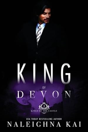 Immagine del venditore per King of Devon: Book 4 of the Kings of the Castle Series venduto da GreatBookPrices
