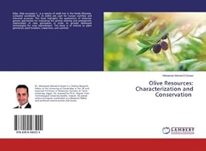 Seller image for Olive Resources: Characterization and Conservation for sale by BuchWeltWeit Ludwig Meier e.K.