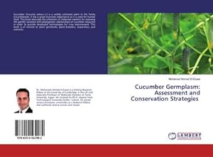 Seller image for Cucumber Germplasm: Assessment and Conservation Strategies for sale by BuchWeltWeit Ludwig Meier e.K.