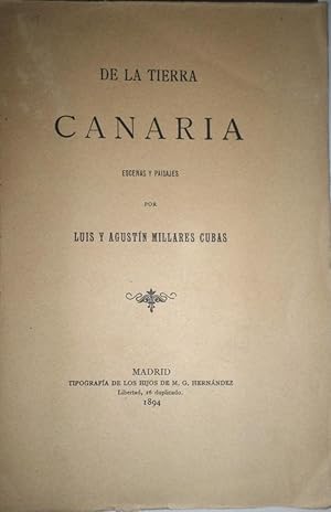 Imagen del vendedor de De la Tierra Canaria. Escenas y paisajes. a la venta por Librera Anticuaria Antonio Mateos