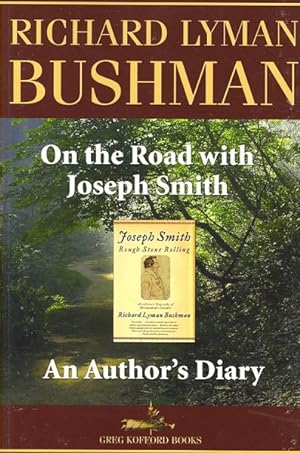 Seller image for On the Road With Joseph Smith : An Author's Diary for sale by GreatBookPrices