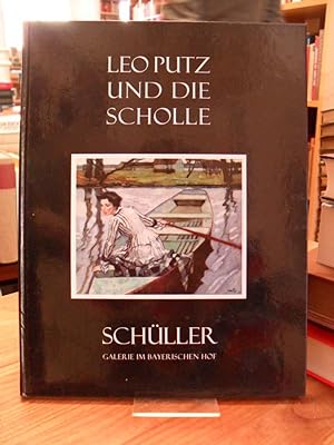 Immagine del venditore per Leo Putz und die Scholle - Katalog zur Ausstellung - 30.April bis 26.Juni 1999, venduto da Antiquariat Orban & Streu GbR