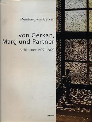 Bild des Verkufers fr Von Gerkan, Marg Und Partner: Architecture 1999-2000 zum Verkauf von Librodifaccia