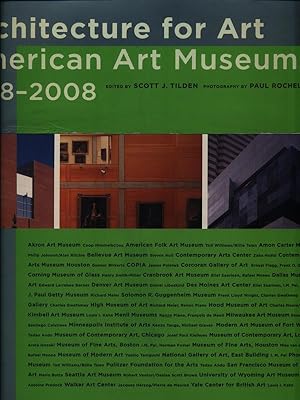 Imagen del vendedor de Architecture for Art American Art Museums 1938-2008 a la venta por Librodifaccia