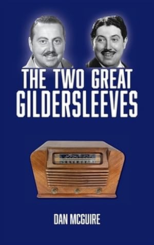 Immagine del venditore per The Two Great Gildersleeves (hardback) venduto da GreatBookPrices