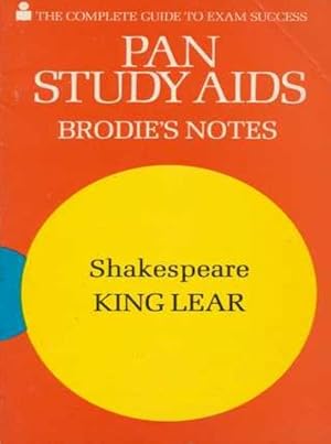 Brodie's Notes on William Shakespeare's "King Lear"