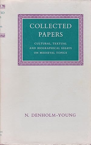 Collected Papers. Cultural, textual and biographical essays on Medieval topics