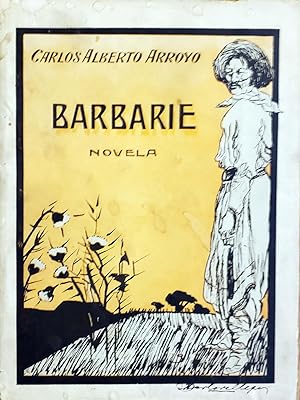 Seller image for Barbarie Novela for sale by Chaco 4ever Books
