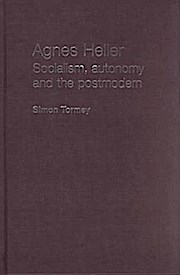 Seller image for Agnes Heller: Socialism, Autonomy and the Postmodern for sale by Che & Chandler Versandbuchhandlung