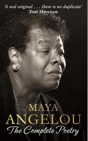 Imagen del vendedor de Maya Angelou: The Complete Poetry a la venta por BuchWeltWeit Ludwig Meier e.K.