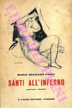 Seller image for Santi all'inferno. Racconti proibiti. for sale by Libreria Piani