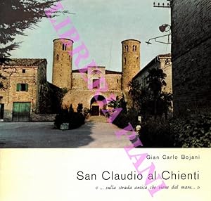 San Claudio al Chienti.     sulla strada antica che viene dal mare. 