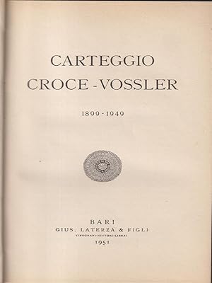 Seller image for Carteggio Croce-Vossler 1899-1949 for sale by Librodifaccia