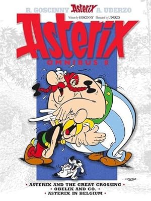 Bild des Verkufers fr Asterix Omnibus 8. Pt.8 : Asterix and The Great Crossing, Obelix and Co., Asterix in Belgium zum Verkauf von AHA-BUCH GmbH