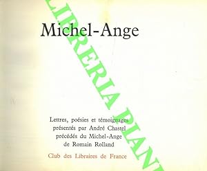 Michel-Ange. Lettres, poésies et témoignages.