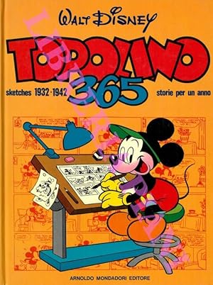 Topolino 365. Sketches 1932-1942. Storie per un anno.