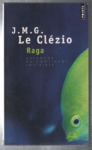 Image du vendeur pour Raga : Approche du continent invisible mis en vente par librairie philippe arnaiz