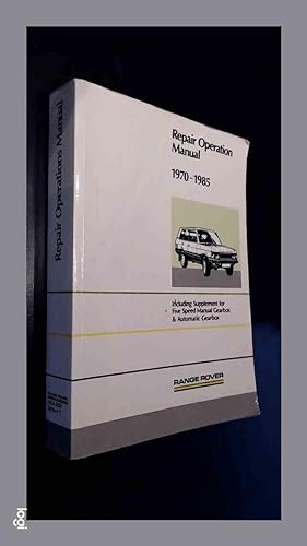 Range Rover repair operation manual 1970 - 1985