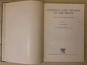 Geology and Physics of the Moon: A study of some fundamental problems