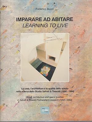 Imagen del vendedor de Imparare ad abitare/Learning to live a la venta por Librodifaccia