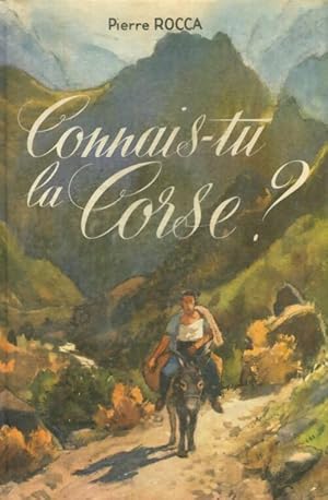 Connais-tu la corse ? - Pierre Rocca