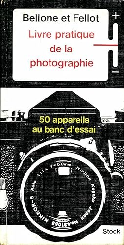 Livre pratique de la photographie - L. Fellot