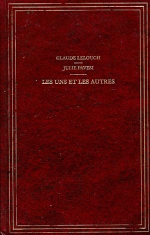 Seller image for Les uns et les autres - Julie Pavesi for sale by Book Hmisphres