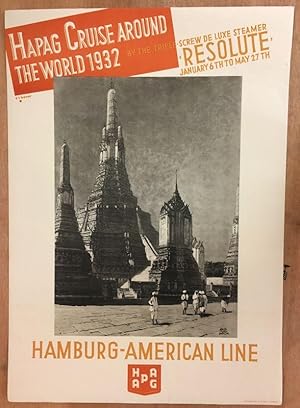 HAPAG CRUISE AROUND THE WORLD 1932. By the triple-screw de luxe streamer `RESOLUTE` January 6th t...