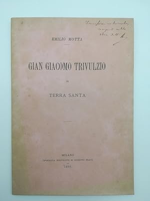 Bild des Verkufers fr Gian Giacomo Trivulzio in Terra Santa zum Verkauf von Coenobium Libreria antiquaria