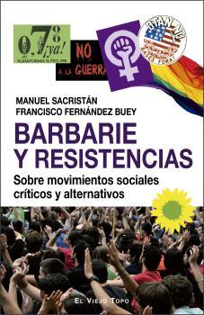 Bild des Verkufers fr BARBARIE Y RESISTENCIAS zum Verkauf von TERAN LIBROS