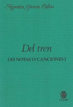 Imagen del vendedor de DEL TREN (83 NOTAS O CANCIONES) a la venta por TERAN LIBROS